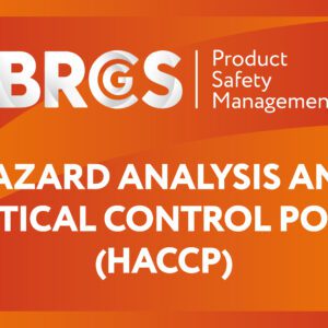 BRCGS Hazard Analysis Critical Control Point (HACCP) | Virtual | 2 Days